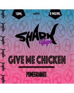 Shark Vape Give Me Chicken